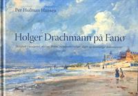 Bog - Holger Drachmann på Fanø